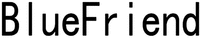 BlueFriend