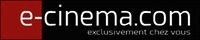 e-cinema.com exclusivement chez vous