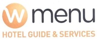 W menu HOTEL GUIDE & SERVICES