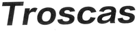 Troscas
