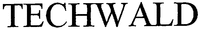 TECHWALD