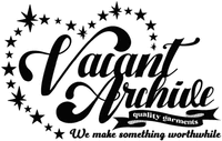 Vacant Archive quality garments We make something worthwhile