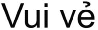 Vui ve