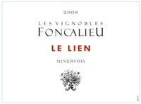 2008 LES VIGNOBLES FONCALIEU LE LIEN MINERVOIS