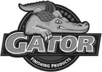 GATOR FINISHING PRODUCTS