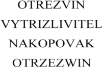 OTREZVIN VYTRIZLIVITEL NAKOPOVAK OTRZEZWIN