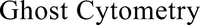 Ghost Cytometry