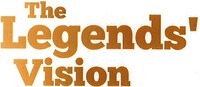 The Legends' Vision