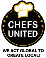 CHEFS UNITED WE ACT GLOBAL TO CREATE LOCAL!