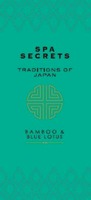 SPA SECRETS TRADITIONS OF JAPAN