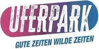 UFERPARK GUTE ZEITEN WILDE ZEITEN