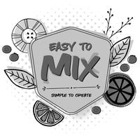 EASY TO MIX SIMPLE TO CREATE