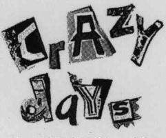 CRAZY days