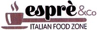 esprè&Co ITALIAN FOOD ZONE
