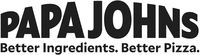 PAPA JOHNS Better Ingredients. Better Pizza.