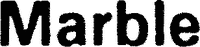 Marble