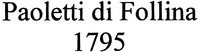 Paoletti di Follina 1795