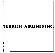 TURKISH AIRLINES INC.