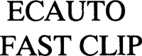 ECAUTO FAST CLIP