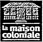 la maison coloniale