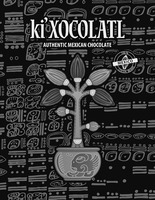 ki'XOCOLATL AUTHENTIC MEXICAN CHOCOLATE