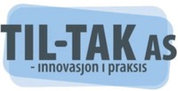 TIL-TAK AS - INNOVASJON I PRAKSIS