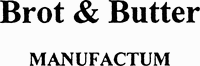 Brot & Butter MANUFACTUM