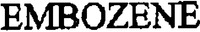 EMBOZENE