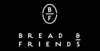 BREAD & FRIENDS