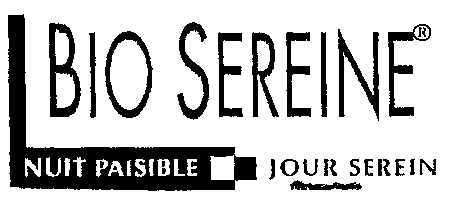 BIO SEREINE NUIT PAISIBLE JOUR SEREIN