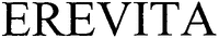 EREVITA