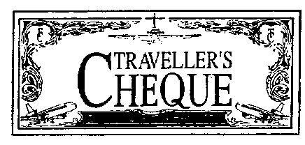 TRAVELLER'S CHEQUE