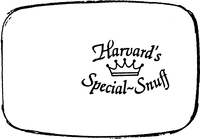 Harvard's Special-Snuff
