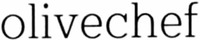 olivechef