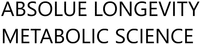 ABSOLUE LONGEVITY METABOLIC SCIENCE