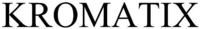 KROMATIX
