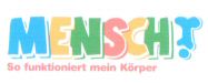 MENSCH ! So funktioniert mein Körper