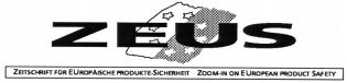 ZEUS ZEITSCHRIFT FÜR EUROPÄISCHE PRODUKTE-SICHERHEIT