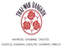 THAI-WAH BANGKOK AMYROSE, CASSBAKE, CASSTEX, CASSFLO, CASSMAX, CASSLITE, CASSBIND, FIBIOCA