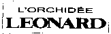 L'ORCHIDÉE LEONARD