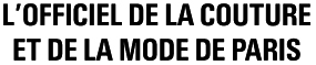 L'OFFICIEL DE LA COUTURE ET DE LA MODE DE PARIS