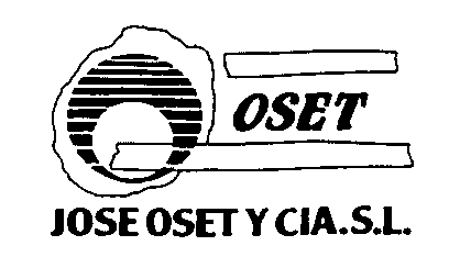 OSET JOSE OSET Y CIA.S.L.