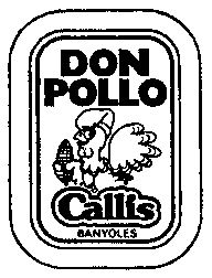 DON POLLO Callis BANYOLES