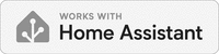 WORKS WITH Home Assistant