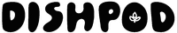 DISHPOD