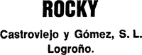 ROCKY Castroviejo y Gómez, S.L. Logroño.