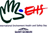 EHS International Environment Health and Safety Day SAINT-GOBAIN
