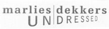 marlies dekkers undresses