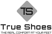 TS True Shoes THE REAL COMFORT AT YOUR FEET