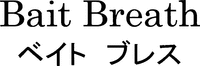 Bait Breath